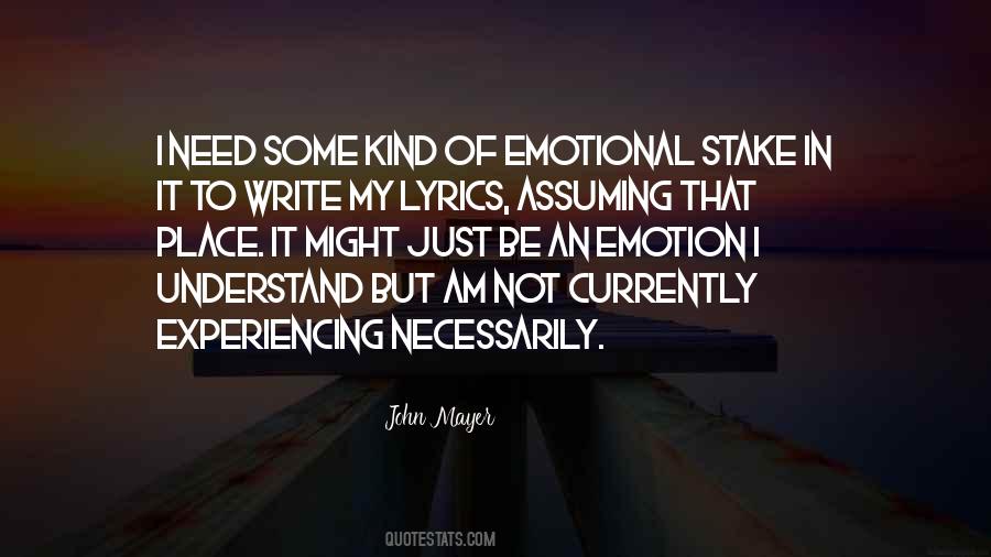 I Am Not Emotional Quotes #1785439