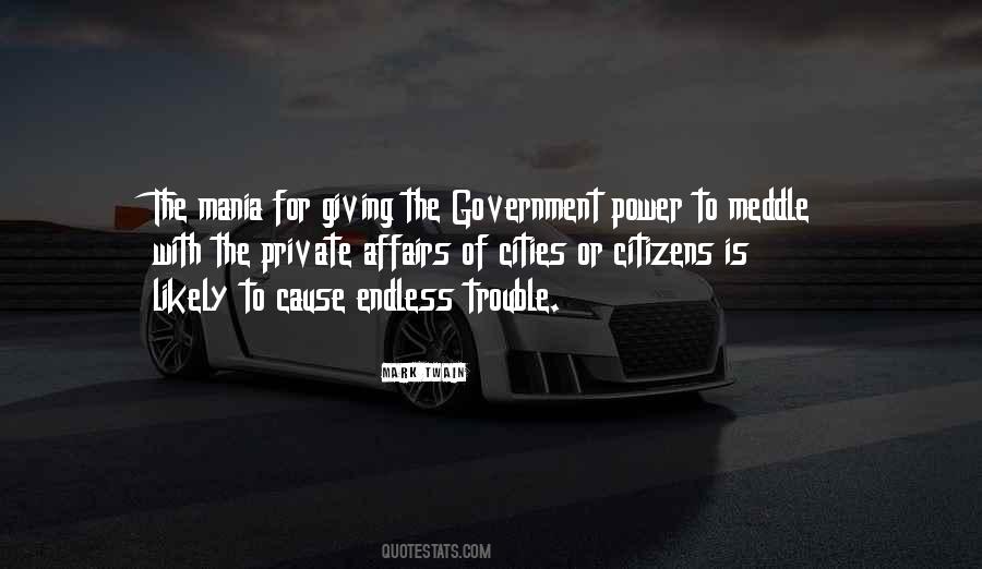 Quotes About Government Power #268670