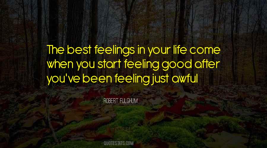 Feeling Your Best Quotes #878016