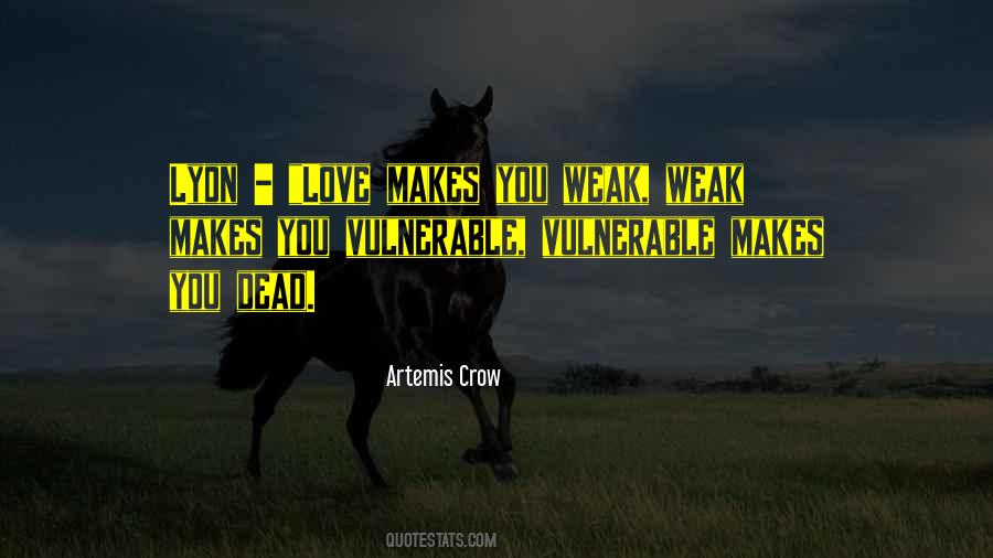 Crow Love Quotes #1473567