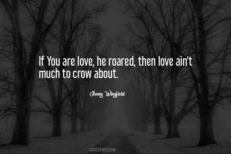 Crow Love Quotes #895248