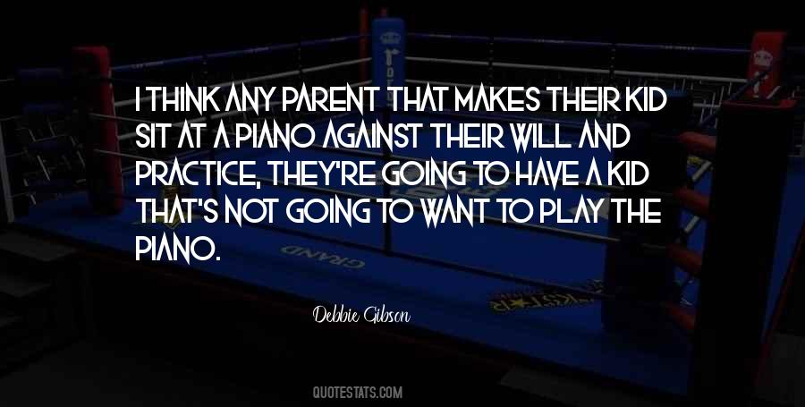 Practice The Way You Play Quotes #507020