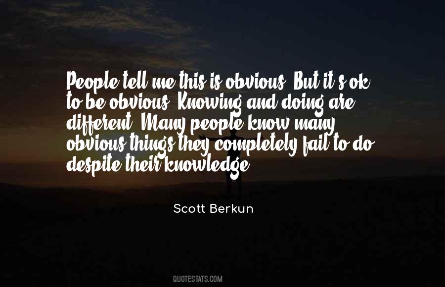 Ok To Be Different Quotes #1687147