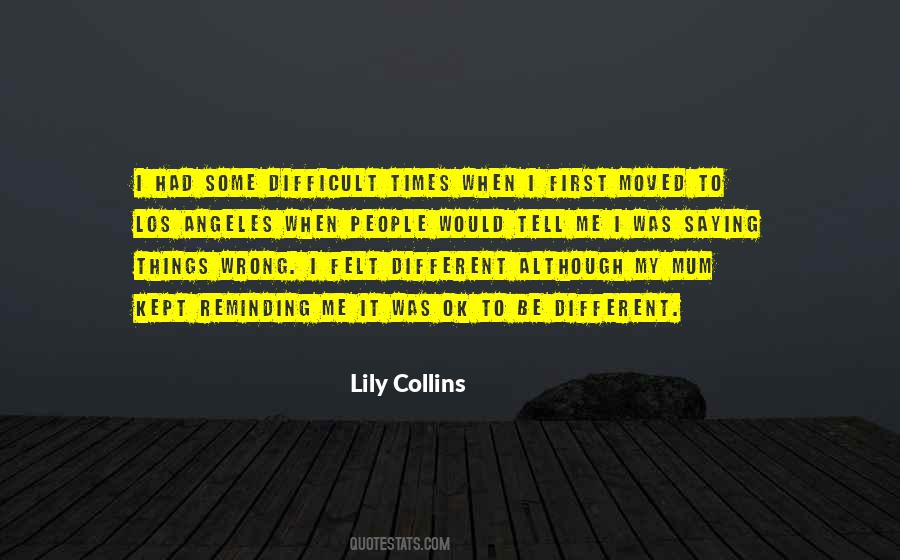 Ok To Be Different Quotes #423270