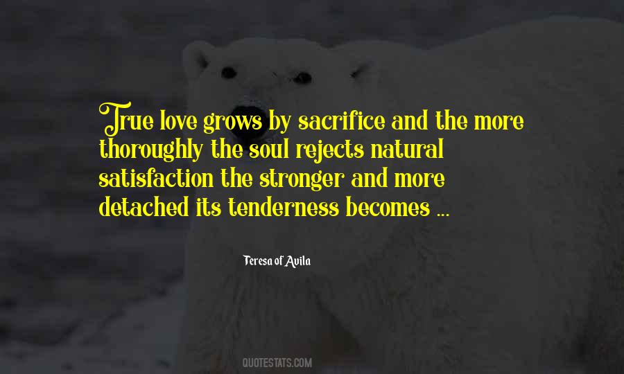 True Love Is Sacrifice Quotes #1539655