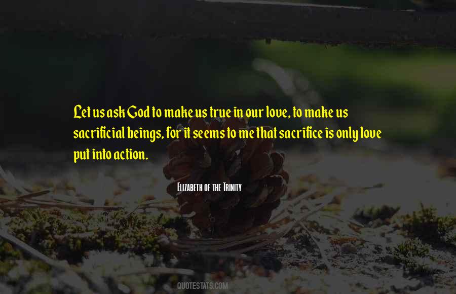 True Love Is Sacrifice Quotes #1859817