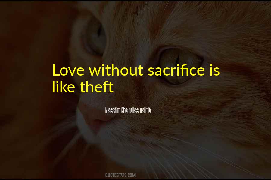 True Love Is Sacrifice Quotes #384815
