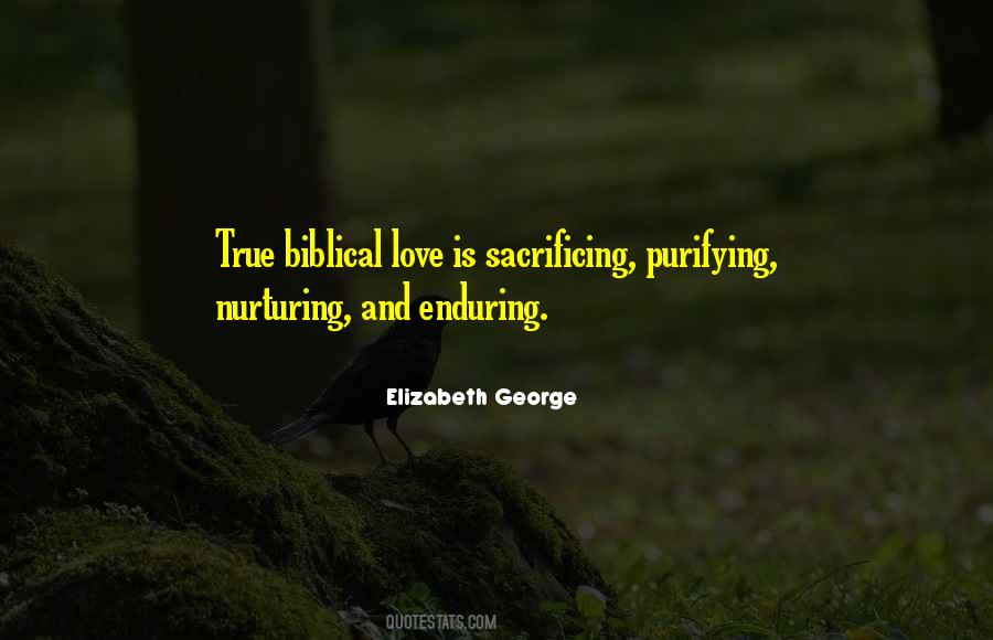 True Love Is Sacrifice Quotes #589707