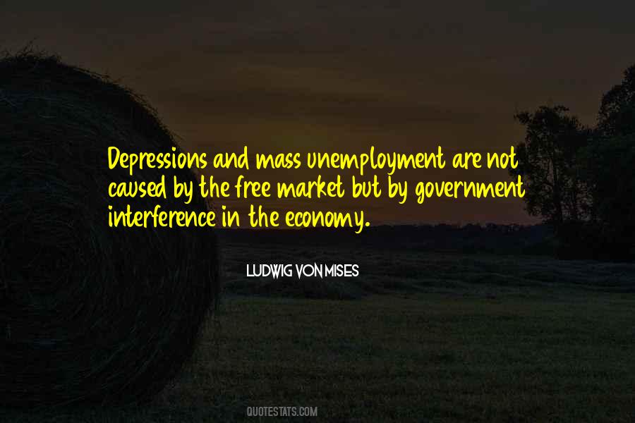 Quotes About Government Interference #379695