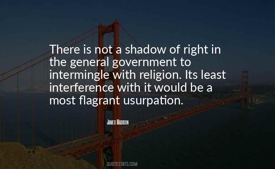 Quotes About Government Interference #925220