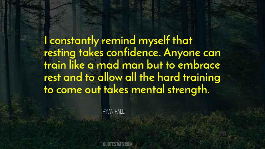 Confidence Strength Quotes #911974