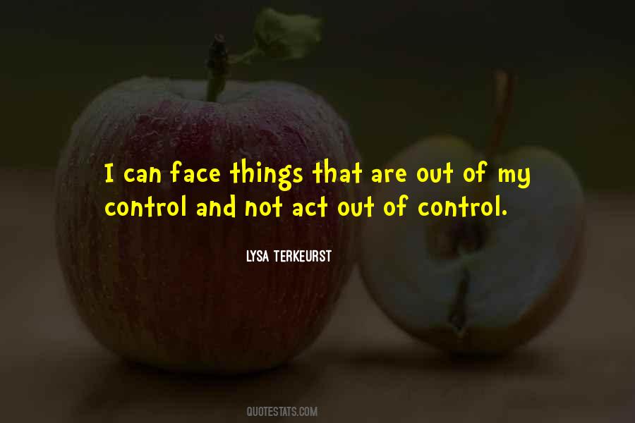 Out Of My Control Quotes #179656