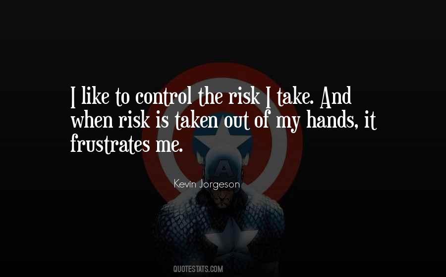 Out Of My Control Quotes #243517