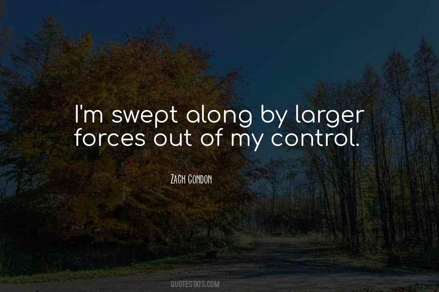 Out Of My Control Quotes #595645