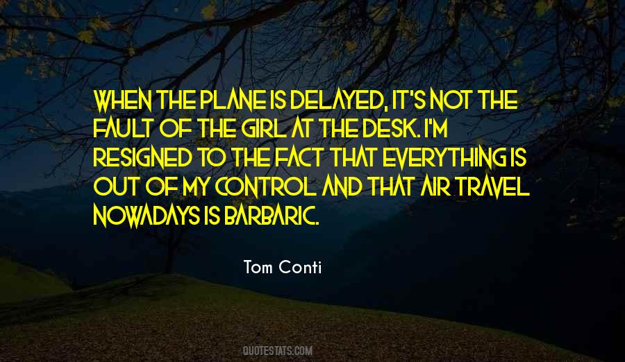 Out Of My Control Quotes #919166