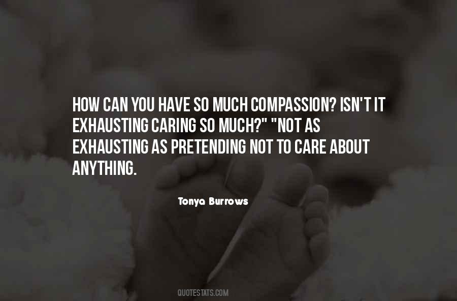 How To Not Care Quotes #1440239