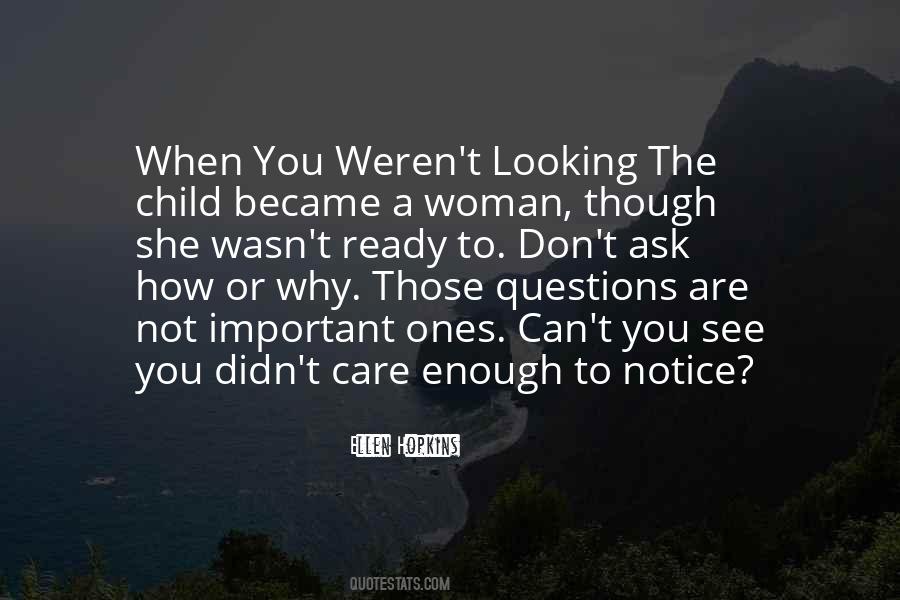 How To Not Care Quotes #1684675