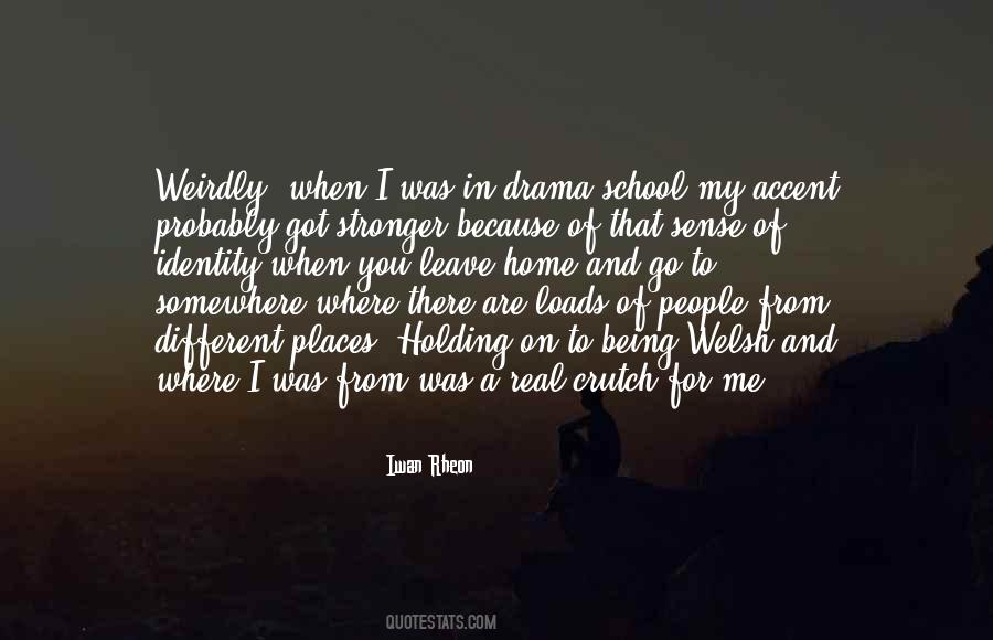 You For Being There For Me Quotes #1078770