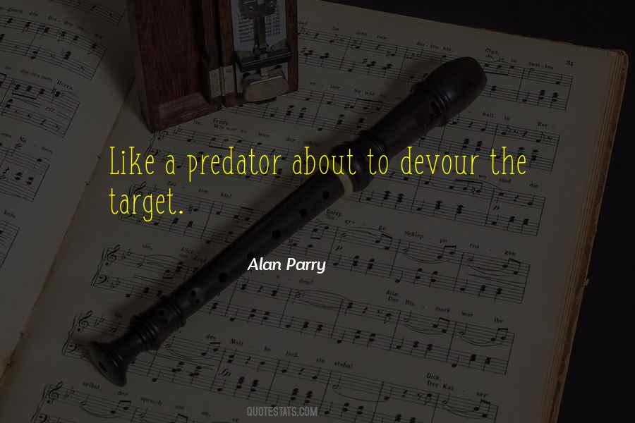 The Predator Quotes #726569