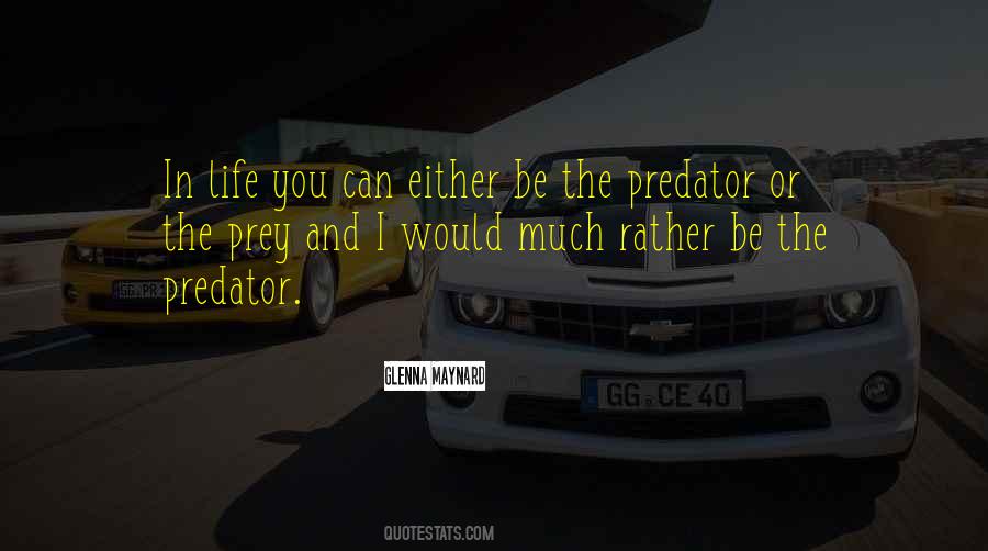The Predator Quotes #833099