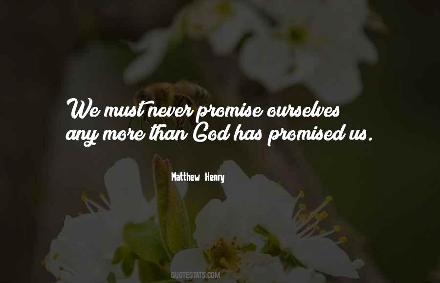 Never Promise Quotes #1251267