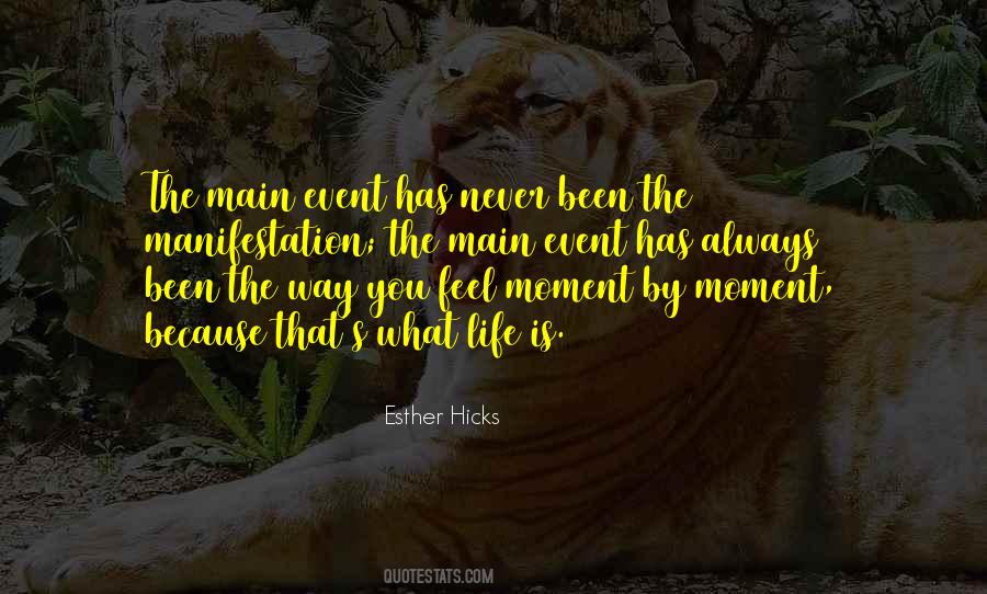 Life Manifestation Quotes #560788