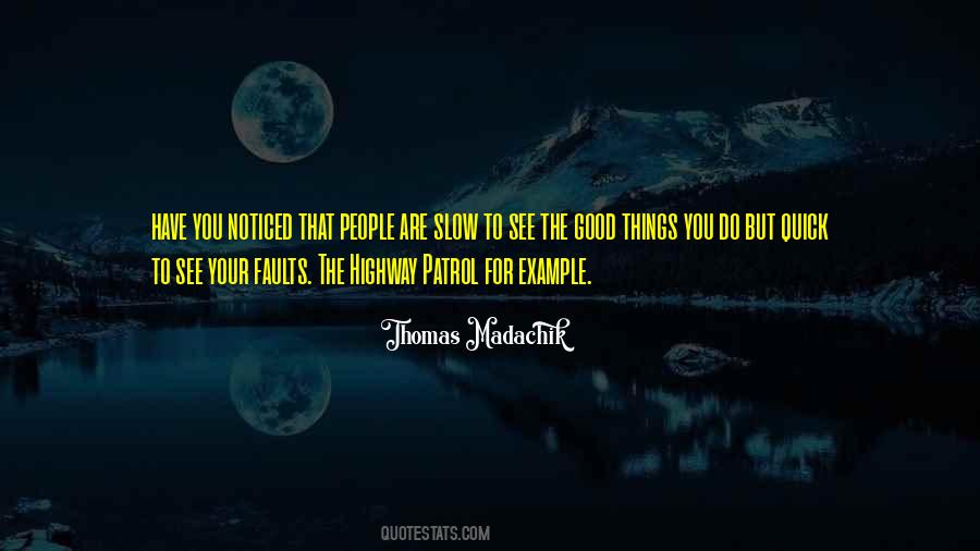 See Your Own Faults Quotes #130241