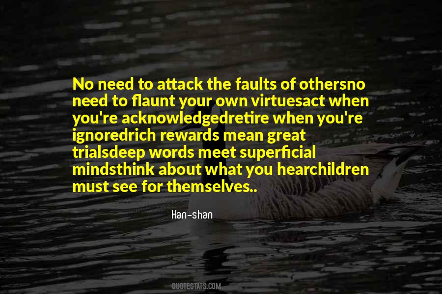 See Your Own Faults Quotes #1675865