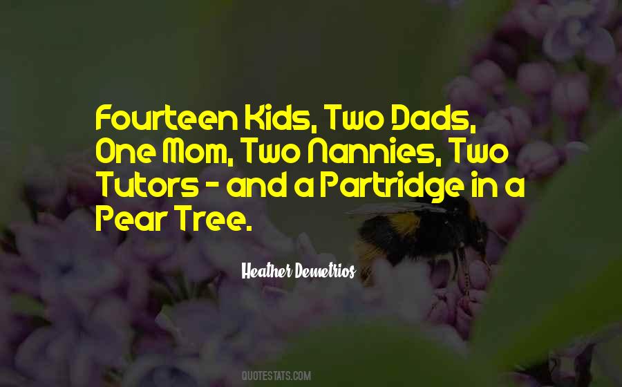 To All The Dads Quotes #1749531