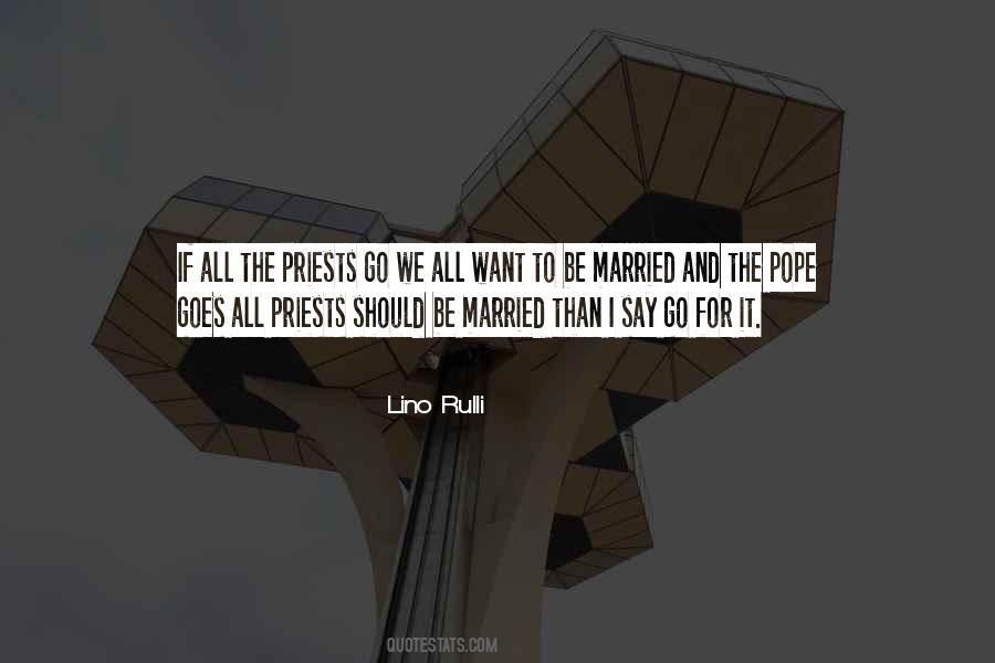 I Want To Be Married Quotes #1040596