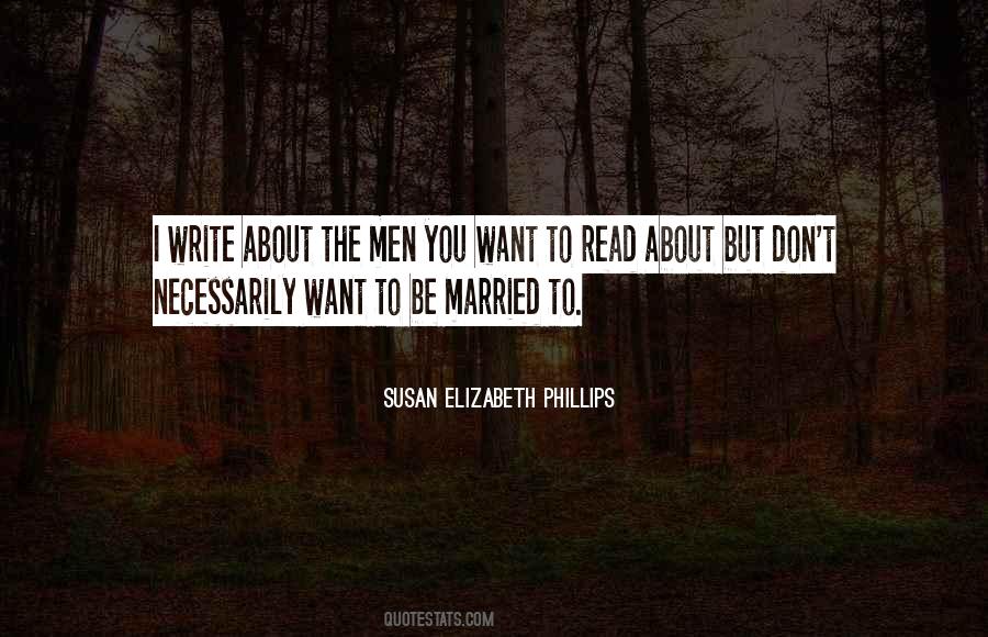 I Want To Be Married Quotes #1625420