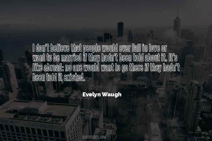 I Want To Be Married Quotes #1644488