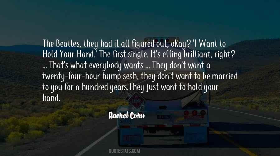 I Want To Be Married Quotes #1806628