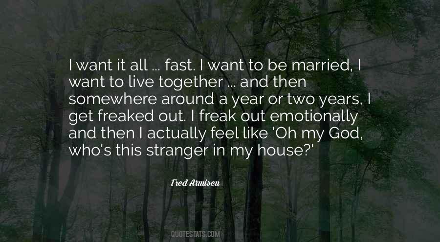 I Want To Be Married Quotes #694978