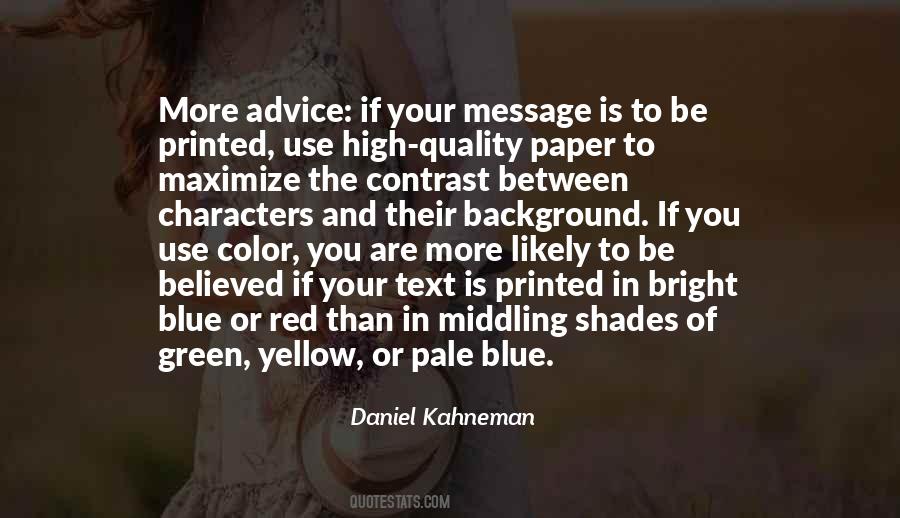 Yellow Blue Quotes #1209790