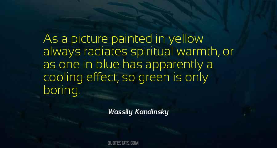 Yellow Blue Quotes #1231623