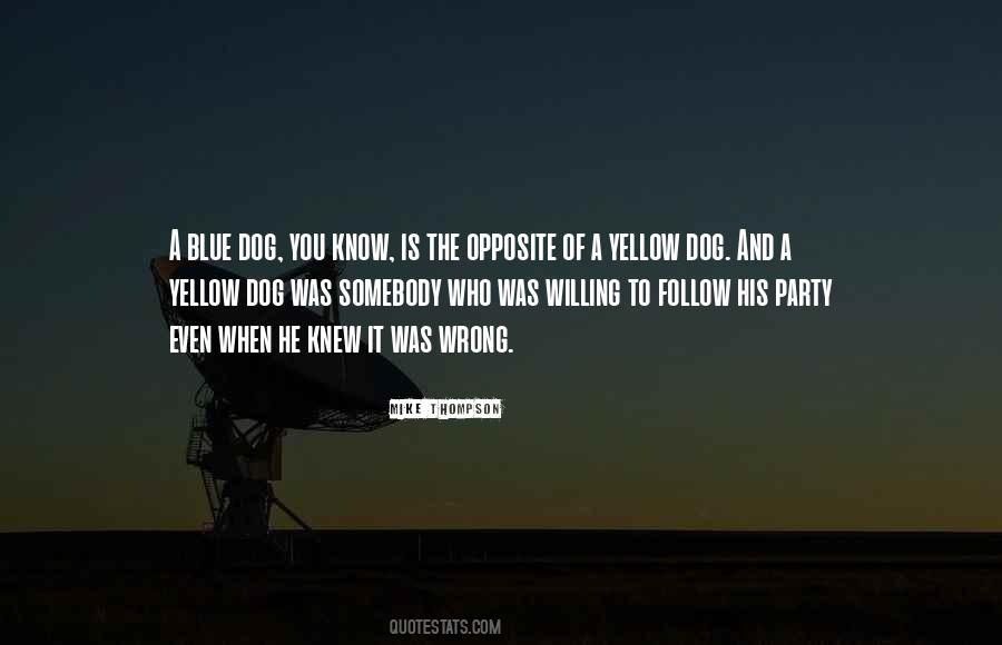 Yellow Blue Quotes #1679294