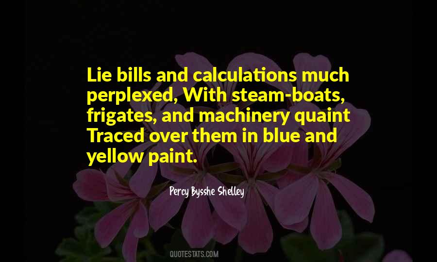 Yellow Blue Quotes #169817