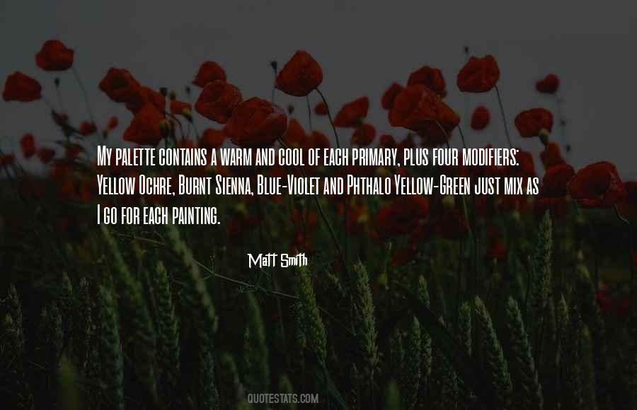 Yellow Blue Quotes #1779688