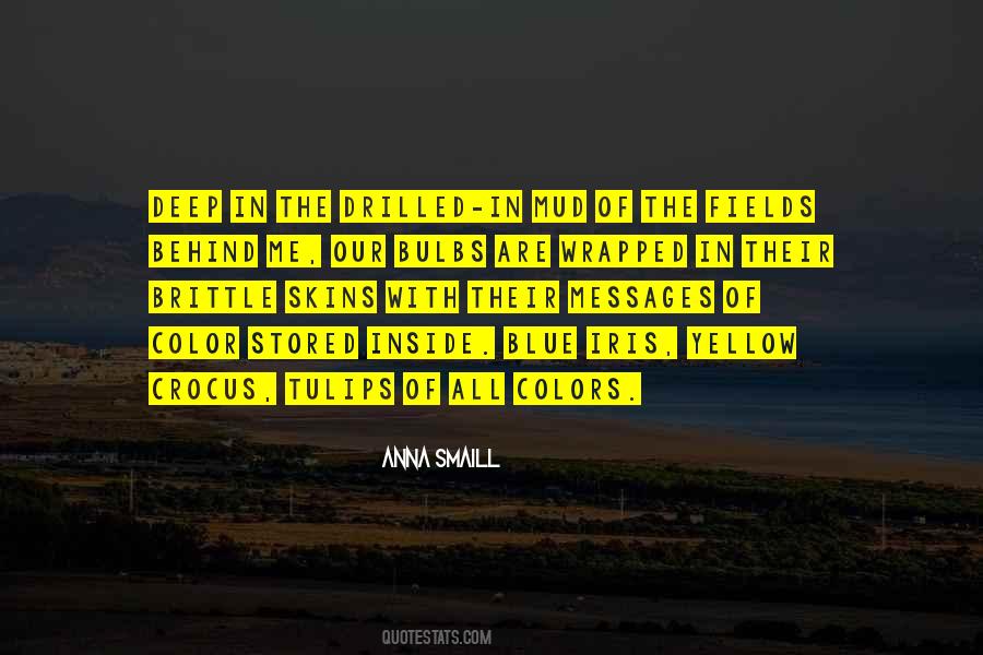 Yellow Blue Quotes #61877
