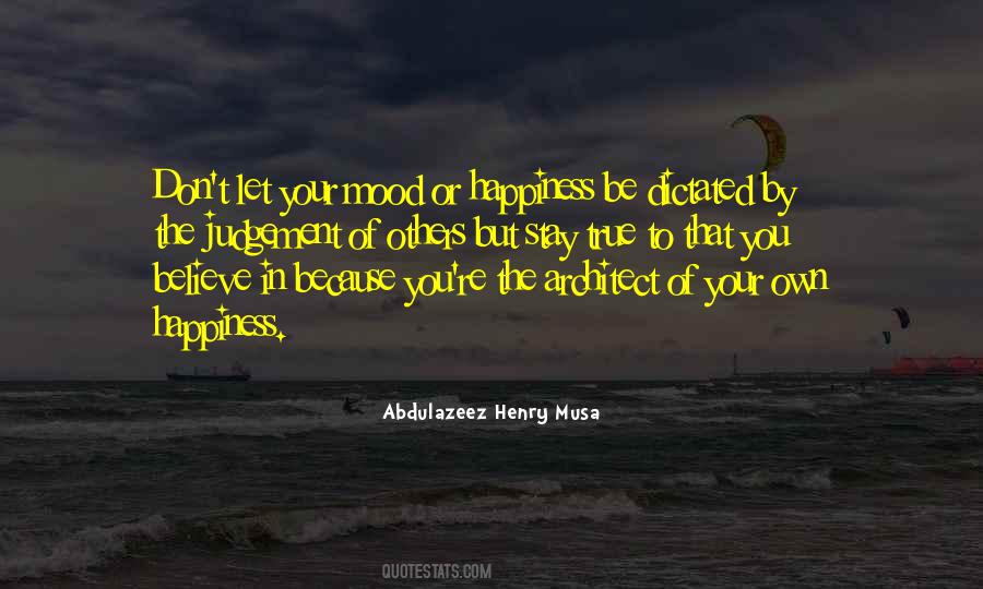 Be True To Others Quotes #1358236