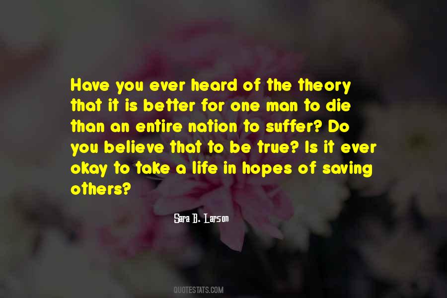 Be True To Others Quotes #1613038