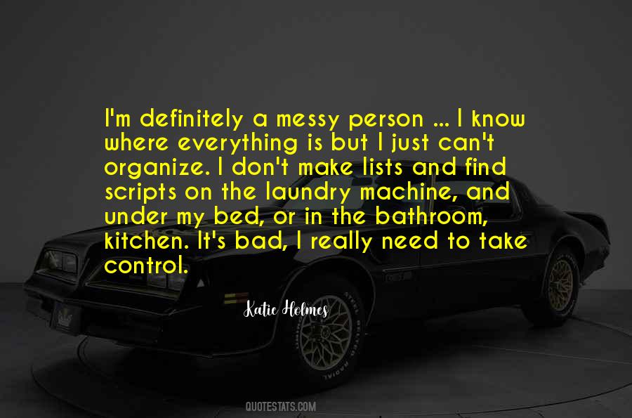 I Just Need To Know Quotes #1540043