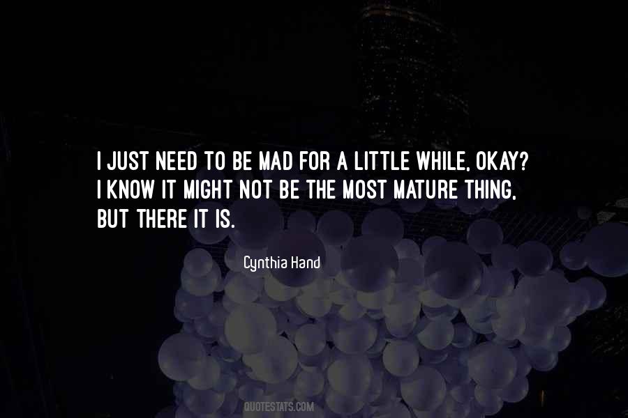 I Just Need To Know Quotes #368304