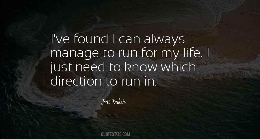 I Just Need To Know Quotes #531372