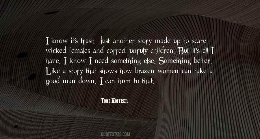 I Just Need To Know Quotes #560270