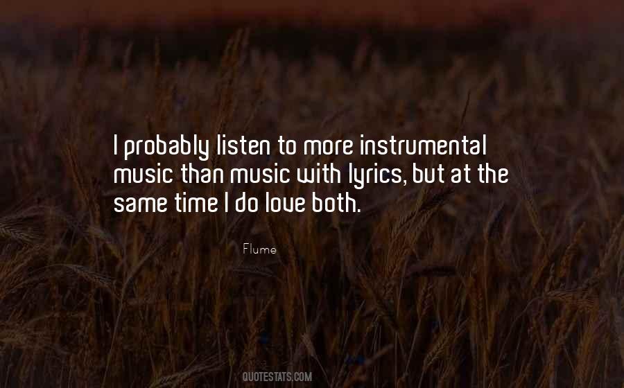 Listen To The Lyrics Quotes #1294346