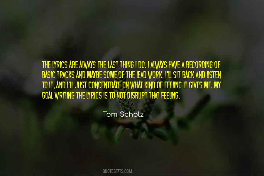 Listen To The Lyrics Quotes #1625069