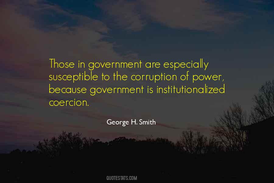 Quotes About Government Corruption #488465