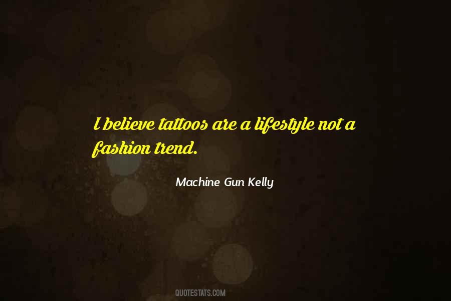Fashion Lifestyle Quotes #1391256